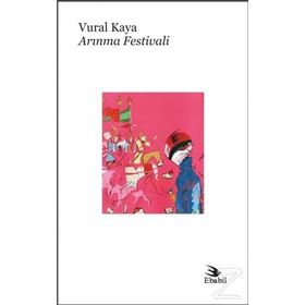 Arınma Festivali - Vural Kaya