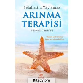 Arınma Terapisi - Selahattin Yaylamaz