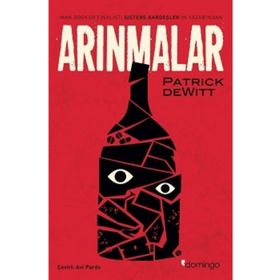 Arınmalar - Patrick Dewitt