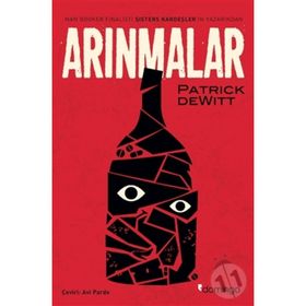 Arınmalar - Patrick Dewitt