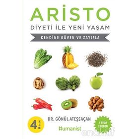 Aristo Diyeti ile Yeni Yaşam - Gönül Ateşsaçan