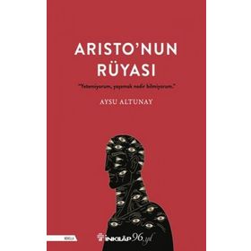 Aristo'nun Rüyası - Aysu Altunay
