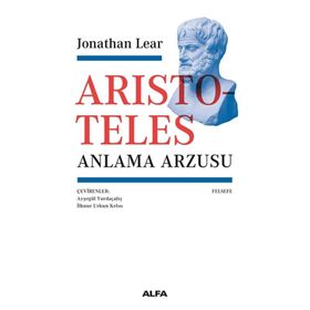 Aristoteles - Anlama Arzusu - Jonathan Lear