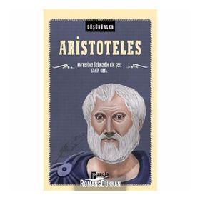 Aristoteles / Düşünürler / Ahmet Üzümcüoğlu / Parola Yayınları