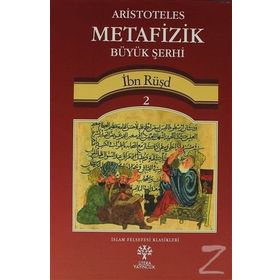 Aristoteles Metafizik Büyük Şerhi 2 - imam nevei ibn rusd ibn kudame sevkani elbani