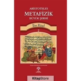 Aristoteles Metafizik Büyük Şerhi 2 - imam nevei ibn rusd ibn kudame sevkani elbani