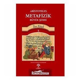 Aristoteles Metafizik Büyük Şerhi 3 - İbn Rüşd