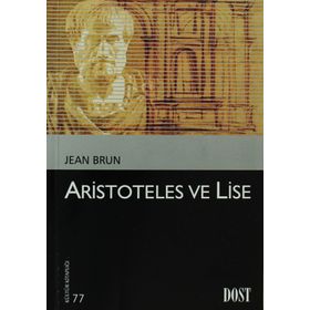 ARISTOTELES VE LISE - JEAN BRUN
