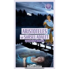Aristoteles ve Şiirsel Adalet - Margaret Doody