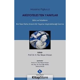 Aristoteles’ten Yanıtlar - massimo pigliucci massimo pigliucci