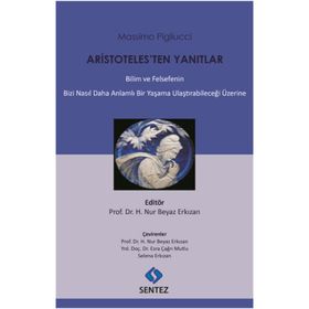 Aristoteles’ten Yanıtlar - massimo pigliucci massimo pigliucci
