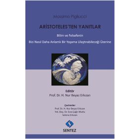 Aristoteles’ten Yanıtlar - massimo pigliucci massimo pigliucci