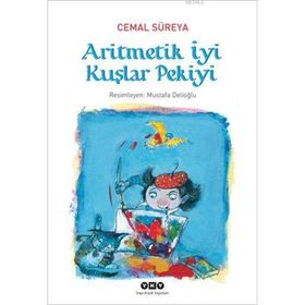 ARITMETIK İYİ KUŞLAR PEKIYI - CEMAL SUREYA