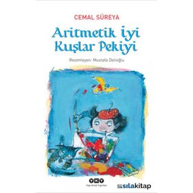 Aritmetik İyi Kuşlar Pekiyi - Cemal Süreyya