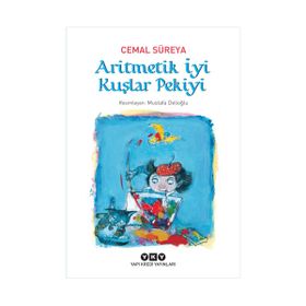 Aritmetik İyi Kuşlar Pekiyi - Cemal Süreyya