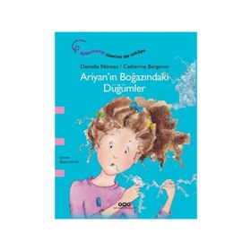 Ariyan'ın Boğazındaki Düğümler - Danielle Noreau