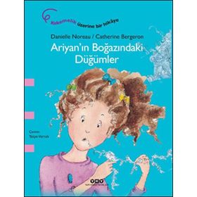 Ariyan'ın Boğazındaki Düğümler - Danielle Noreau