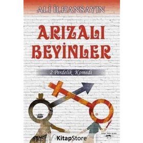 Arızalı Beyinler - Ali İlhansayın