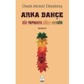 Arka Bahçe - Ömer Murat Demirtaş