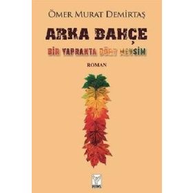 Arka Bahçe - Ömer Murat Demirtaş