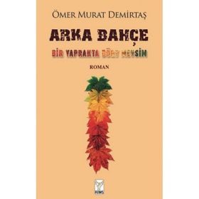Arka Bahçe - Ömer Murat Demirtaş