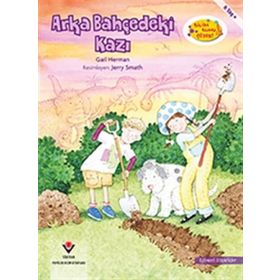 Arka Bahçedeki Kazı - Bilim Bunu Çözer - Gail Herman