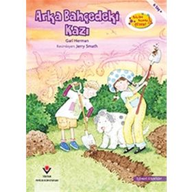 Arka Bahçedeki Kazı - Bilim Bunu Çözer - Gail Herman