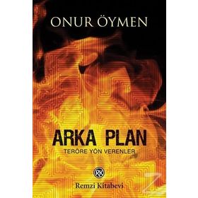Arka Plan - Onur Öymen