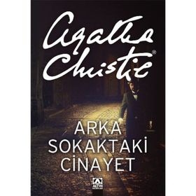 ARKA SOKAKTAKI CINAYET - AGATHA CHRISTIE