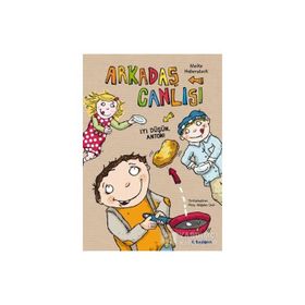 Arkadaş Canlısı - İyi Düşün, Anton! - Meike Haberstock