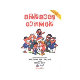 ARKADAŞ EDINMEK - ANDREW MATTHEWS
