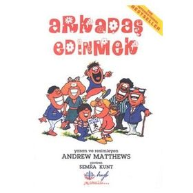 ARKADAŞ EDINMEK - ANDREW MATTHEWS
