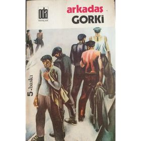 Arkadaş - Maksim Gorki