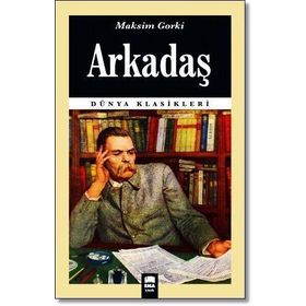 ARKADAŞ - PANAIT ISTRATI (ISBN:9786055752682)