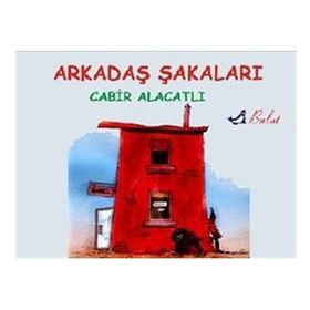 ARKADAŞ ŞAKALARI - 3 - CABIR ALACATLI