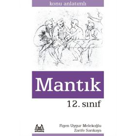 Arkadaş Yayınları 12. Sınıf Mantık Konu Anlatımlı Yardımcı Ders Kitabı