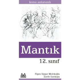 Arkadaş Yayınları 12. Sınıf Mantık Konu Anlatımlı Yardımcı Ders Kitabı
