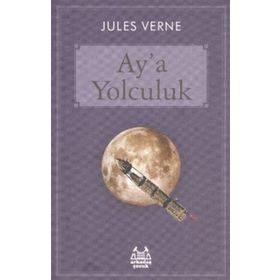 Arkadaş Yayınları Ay’a Yolculuk