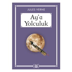 Arkadaş Yayınları Ay’a Yolculuk