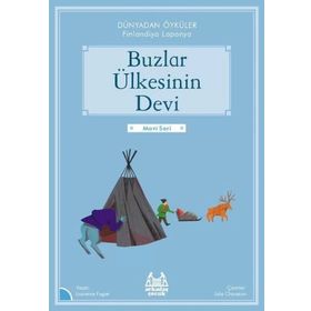 Arkadaş Yayınları Buzlar Ülkesinin Devi - Dünyadan Öyküler Finlandiya
