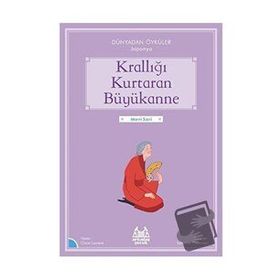 Arkadaş Yayınları Krallığı Kurtaran Büyükanne Dünyadan Öyküler Japonya