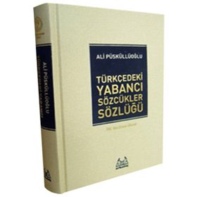 Arkadaş Yayınları Türkçedeki Yabancı Sözcükler Sözlüğü