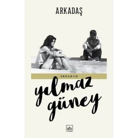ARKADAŞ - YILMAZ GÜNEY