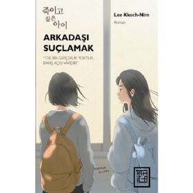 Arkadaşı Suçlamak Athica Yayınları
