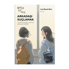 Arkadaşı Suçlamak Athica Yayınları