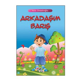 ARKADAŞIM BARIŞ - AZIZ SİVASLIOĞLU