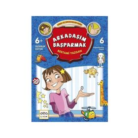 Arkadaşım Başparmak - Bestami Yazgan