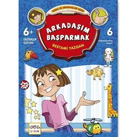 Arkadaşım Başparmak - Bestami Yazgan