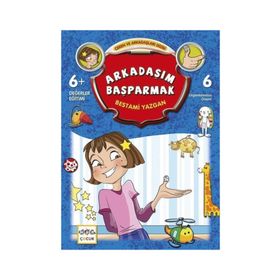 Arkadaşım Başparmak - Bestami Yazgan