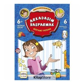 Arkadaşım Başparmak - Bestami Yazgan